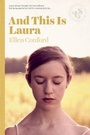 Cover: And This Is Laura - Lizzie Skurnick Books