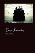Cover: Carpe Something - Wordtech Communications