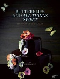 Enlarge image Cover: Butterflies and All Things Sweet - Goff Books