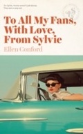 Cover: To All My Fans, With Love, From Sylvie - Lizzie Skurnick Books