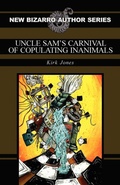 Cover: Uncle Sam's Carnival of Copulating Inanimals - Eraserhead Press