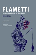 Cover: Flametti, or The Dandyism of the Poor - Wakefield Press