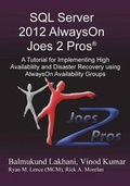 Cover: SQL Server 2012 Alwayson Joes 2 Pros (R) - Joes 2 Pros International LLC