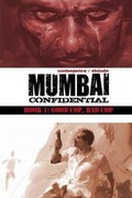 Cover: Mumbai Confidential Book 1 - Archaia Studios Press
