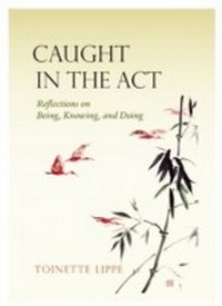 Enlarge image Cover: Caught In The Act - Monkfish Book Publishing