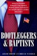 Cover: Bootleggers and Baptists - Cato Institute
