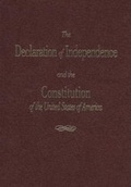Cover: The Declaration of Independence and the Constitution of the United States of America - Cato Institute