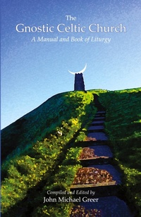 Abbildung von: The Gnostic Celtic Church - Lorian Press
