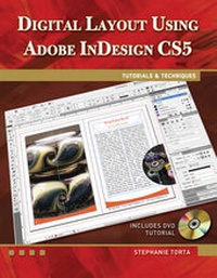 Enlarge image Cover: Digital Layout Using Adobe InDesign CS5 Tutorials & Techniques - Mercury Learning & Information