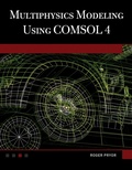 Cover: Multiphysics Modeling Using COMSOL (R)4 - Mercury Learning & Information