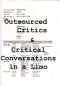 Cover: Outsourced Critics and Critical Conversations in a Limo - AC Books