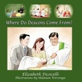 Cover: Where Do Deacons Come From? - Bezalel Books
