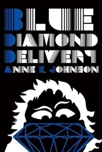 Enlarge image Cover: Blue Diamond Delivery - Candlemark & Gleam