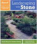 Cover: Sunset Outdoor Design & Build Guide: Landscaping with Stone - Sunset Books,U.S.