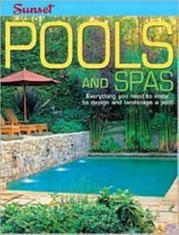 Enlarge image Cover: Pools and Spas - Sunset Books,U.S.