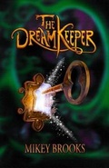 Cover: The Dream Keeper - Lost Treasure Publishing