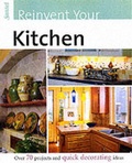 Cover: Reinvent Your Kitchen - Sunset Books,U.S.