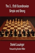 Cover: The 3...Qd8 Scandinavian - Russell Enterprises