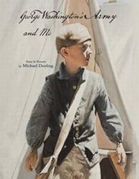 Enlarge image Cover: George Washington's Army & Me - BookPartners Inc