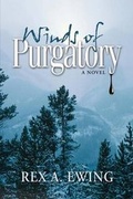 Cover: Winds of Purgatory, a Novel - Eastlake Books