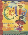 Cover: My Name is Celia/Me llamo Celia - Luna Rising