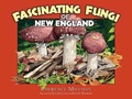 Cover: Fascinating Fungi of New England - Kollath-Stensaas Publishers
