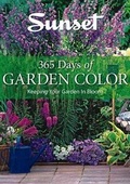 Cover: 365 Days of Garden Color - Sunset Books,U.S.