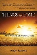 Cover: Things to Come - John Sanders