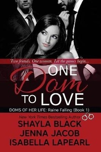 Enlarge image Cover: One Dom To Love - Shelley Bradley LLC