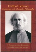 Cover: Frithjof Schuon: Messenger of the Perennial Philosophy (2 Disc DVD Set) - World Wisdom Books