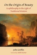 Cover: On the Origin of Beauty - World Wisdom Books