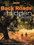 Cover: Back Roads and Hidden Places - Sunset Books,U.S.
