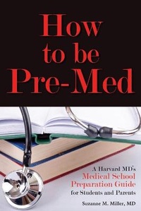 Enlarge image Cover: How to Be Pre-Med - Mdadmit