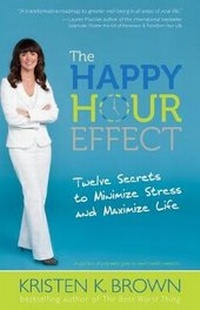 Abbildung von: The Happy Hour Effect - Goodman Beck Publishing
