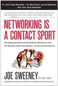 Enlarge image Cover: Networking is a Contact Sport - Benbella Books