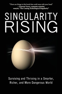 Enlarge image Cover: Singularity Rising - Benbella Books