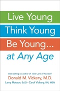 Cover: Live Young, Think Young, Be Young - Bull Publishing Company