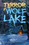 Cover: Terror at Wolf Lake - Comfort Publishing, LLC