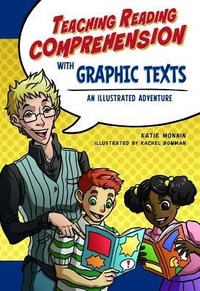 Abbildung von: Teaching Reading Comprehension with Graphic Texts - Maupin House Publishing