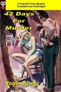 Cover: 42 Days for Murder - Pulpville Press
