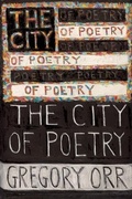 Cover: The City of Poetry - Sarabande Books, Incorporated