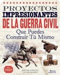 Cover: PROYECTOS IMPRESIONANTES DE LA GUERRA CIVIL - Nomad Press