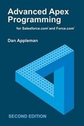 Cover: Advanced Apex Programming for Salesforce.com and Force.com - Desaware Publishing