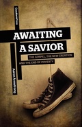 Cover: Awaiting a Savior - Cruciform Press