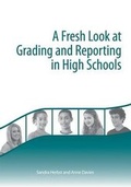 Cover: A Fresh Look at Grading and Reporting in High Schools - Solution Tree