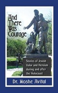 Cover: And There Was Courage - MAZO PUBLISHERS
