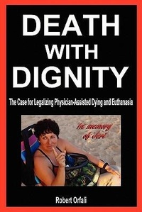 Enlarge image Cover: Death with Dignity - Mill City Press, Inc.