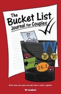Cover: The Bucket List Journal for Couples - Love Book LLC