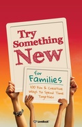 Cover: Try Something New for Families - Love Book LLC