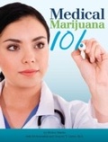 Cover: Medical Marijuana 101 - Quick American Archives